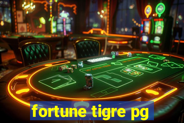 fortune tigre pg